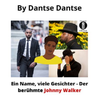 Johnny Walker – Ein vielgesichtiger Charakter von Dantse Dantse